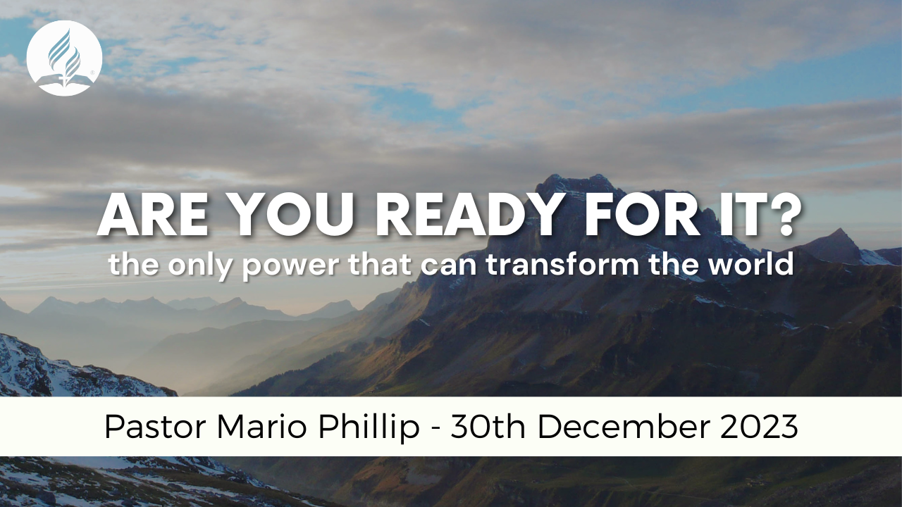 Are You Ready For It? – The Only Power That Can Transform The World