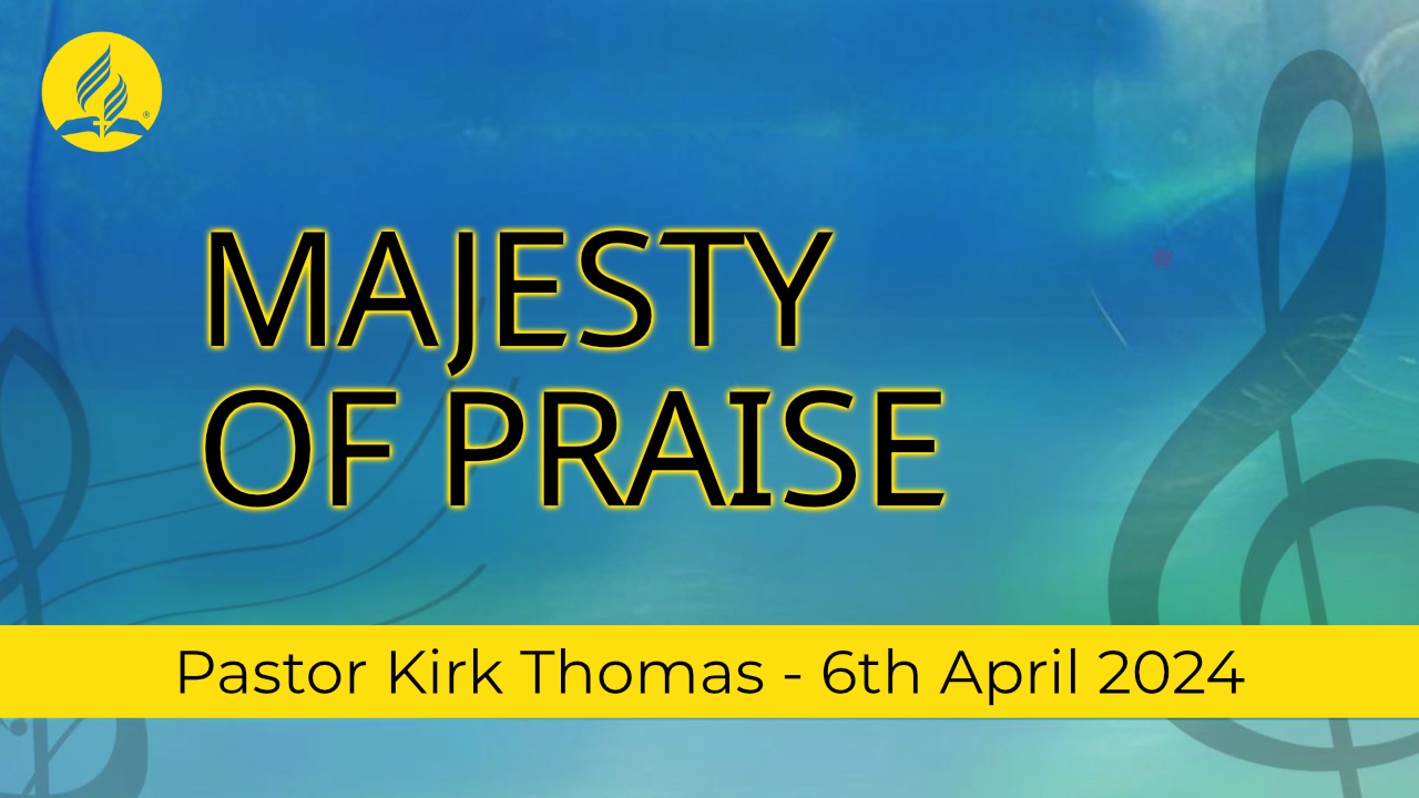 Majesty Of Praise