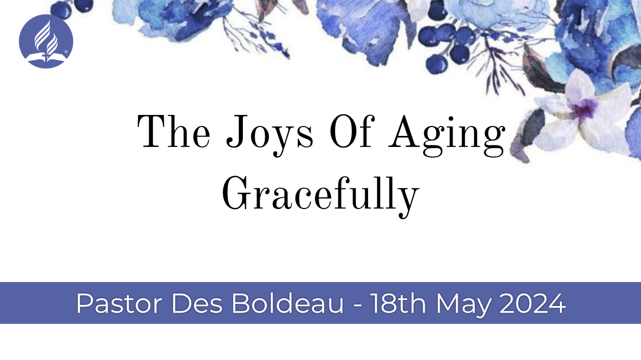 The Joys of Aging Gracefully