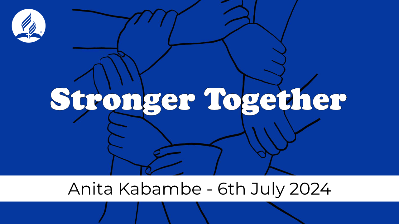 Stronger Together