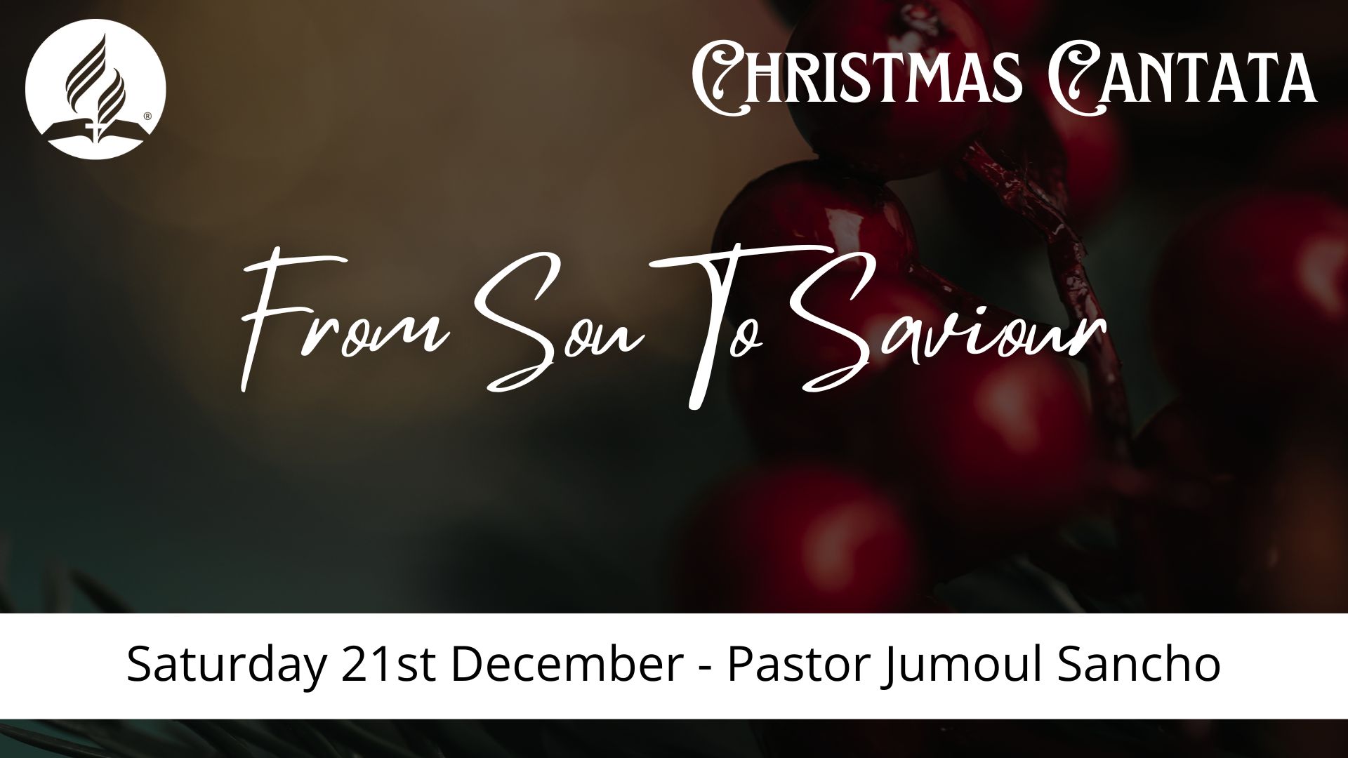 Christmas Cantata – From Son to Saviour